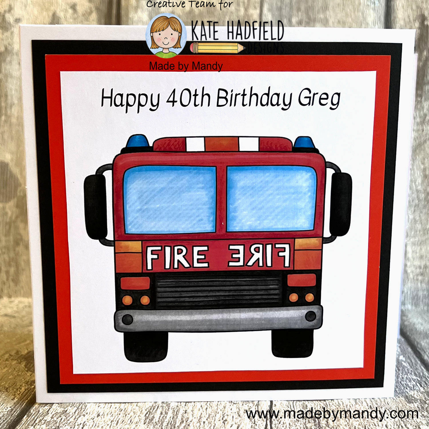 Fired Up 40th Birthday by Made By Mandy Fired Up 40th Birthday